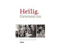 Heilig. Gewoon nu - Bert Dicou, Sigrid Coenradie - ebook - thumbnail