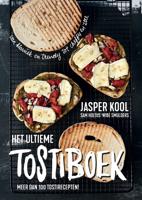 Het ultieme tostiboek - Jasper Kool, Sam Holtus, Wibe Smulders - eBook (9789048840199) - thumbnail