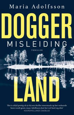 Doggerland - Misleiding (Paperback) Doggerland - Misleiding (Paperback)