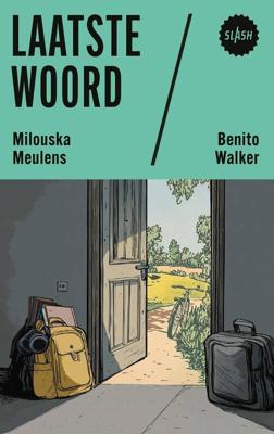 Laatste woord - Milouska Meulens, Benito Walker - ebook