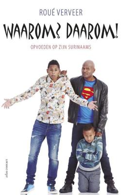 Waarom? Daarom! - Roué Verveer - ebook
