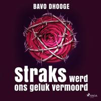 Straks werd ons geluk vermoord - thumbnail