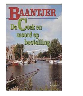 De Cock en moord op bestelling (deel 57) - A.C. Baantjer - eBook (9789026125409)