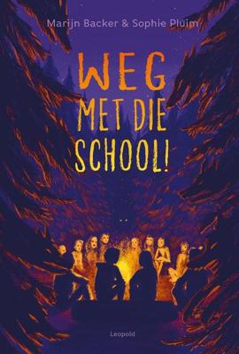 Weg met die school! - Marijn Backer - ebook