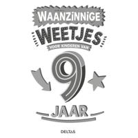 Deltas Waanzinnige weetjes voor kinderen van 9 jaar kinderboek - thumbnail