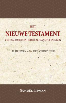 De Brieven aan de Corinthiërs (Paperback)