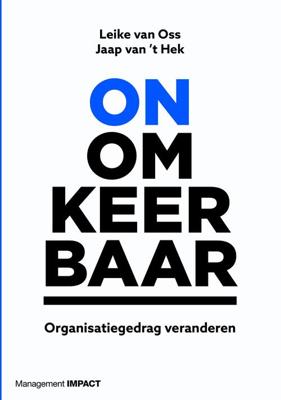 Onomkeerbaar - Leike van Oss, Jaap van 't Hek - ebook