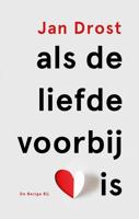 Als de liefde voorbij is - Jan Drost - ebook - thumbnail