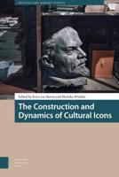 The Construction and Dynamics of Cultural Icons - Erica van Boven, Marieke Winkler - ebook - thumbnail