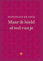 Maar ik hield al wel van je - Marjolijn De Cocq - ebook - thumbnail