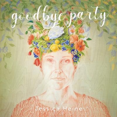 Goodbye Party - LP (0842736001315) Goodbye Party - LP (0842736001315)