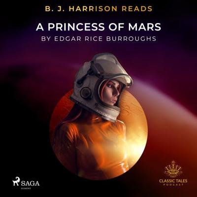 B.J. Harrison Reads A Princess of Mars