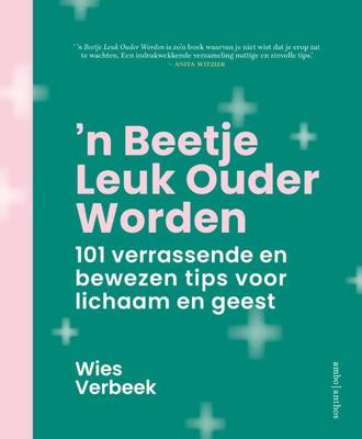 'n Beetje leuk ouder worden (Paperback)