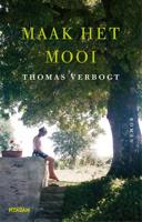 Maak het mooi - Thomas Verbogt - ebook - thumbnail