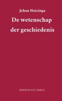 De wetenschap der geschiedenis (Paperback) - thumbnail