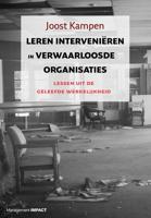 Leren interveniëren in verwaarloosde organisaties - Joost Kampen - ebook - thumbnail