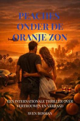 Peaches - Onder de oranje zon - Sven Bosman - ebook