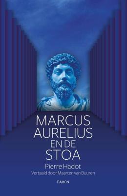 Marcus Aurelius en de Stoa (Hardback)