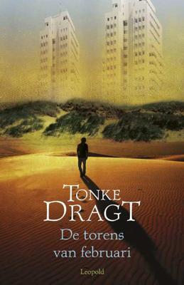 De torens van februari - Tonke Dragt - Paperback (9789025864927)