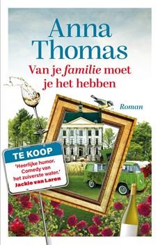 Van je familie moet je het hebben - Anna Thomas - ebook