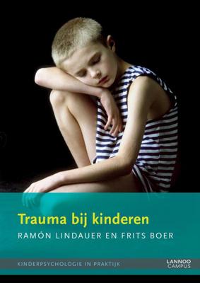 Trauma bij kinderen - Ramón Lindauer, Frits Boer - ebook