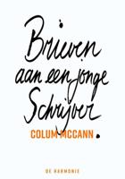 Brieven aan een jonge schrijver - Colum McCann - Hardcover (9789463360302) - thumbnail