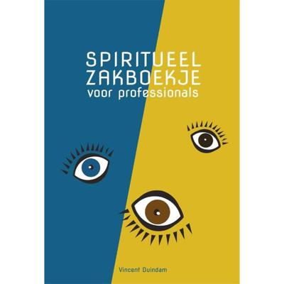 Spiritueel zakboekje voor professionals (Paperback)