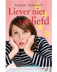 Liever niet verliefd - Rianne Verwoert - ebook