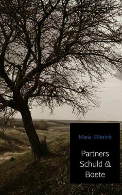 Maria  Elferink Partners Schuld & Boete
