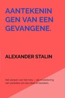 Aantekeningen van een gevangene. - Alexander Stalin - ebook - thumbnail