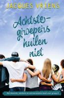 Achtste-groepers huilen niet (Hardback) - thumbnail