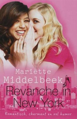 Revanche in New York - Mariëtte Middelbeek - ebook