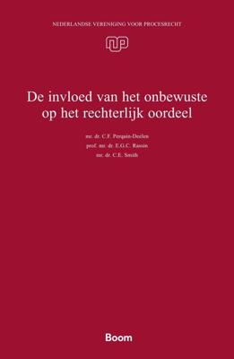 De invloed van het onbewuste op het rechterlijk oordeel - C.F. Perquin-Deelen, E.G.C. Rassin, C.E. Smith - ebook