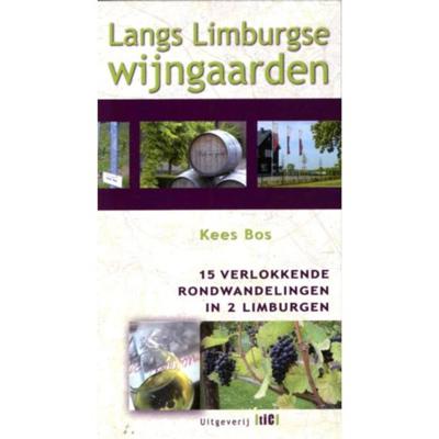 Langs Limburgse wijngaarden (Paperback)