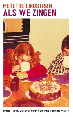Als we zingen - Merethe Lindstrøm - ebook