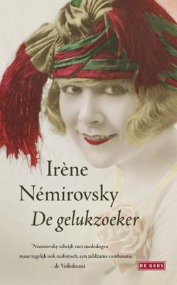 De gelukzoeker - Irène Némirovsky - ebook