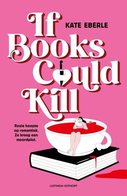 If Books Could Kill - Kate Eberle - ebook