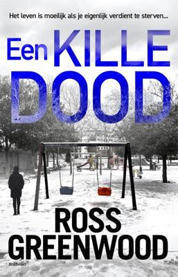 Een kille dood - Ross Greenwood - ebook