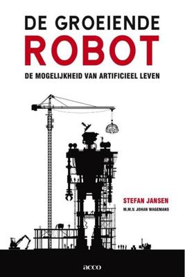 De groeiende robot - Johan Wagemans, Stefan Jansen - eBook (9789033486593)