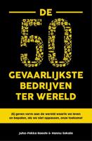 De 50 gevaarlijkste bedrijven ter wereld - Juha-Pekka Raeste, Hannu Sokala - ebook - thumbnail
