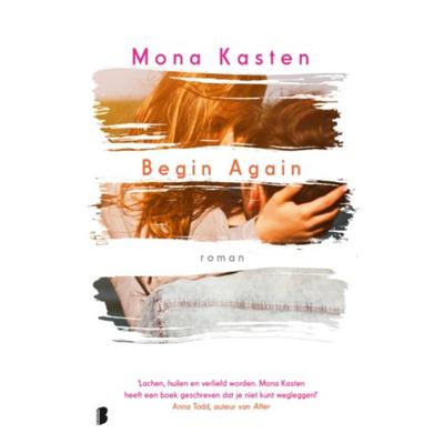 Mona Kasten Begin Again Mona Kasten Begin Again