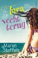 Tara vecht terug - Maren Stoffels - eBook (9789025860882) - thumbnail