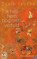 Ik heb hem nog niets verteld - David Trueba - eBook (9789402305838) - thumbnail