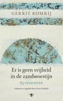 Er is geen vrijheid in de zandwoestijn - Gerrit Komrij - ebook - thumbnail