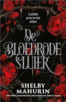 De bloedrode sluier - Shelby Mahurin - ebook
