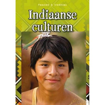 Indiaanse culturen - Ann Weil, Charlotte Guillain - Hardcover (9789461751928) Indiaanse culturen - Ann Weil, Charlotte Guillain - Hardcover (9789461751928)