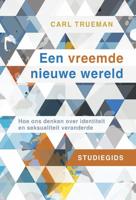 Studiegids Een vreemde nieuwe wereld - Carl Trueman - ebook - thumbnail