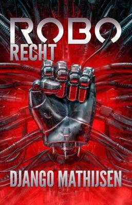 Roborecht - Django Mathijsen - eBook (9789463083683)