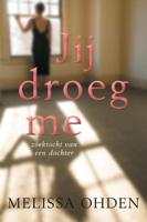 Jij droeg me - Melissa Ohden - Paperback (9789033801679) - thumbnail