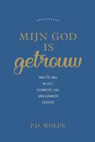 Mijn God is getrouw - Paul D Wolfe - ebook - thumbnail